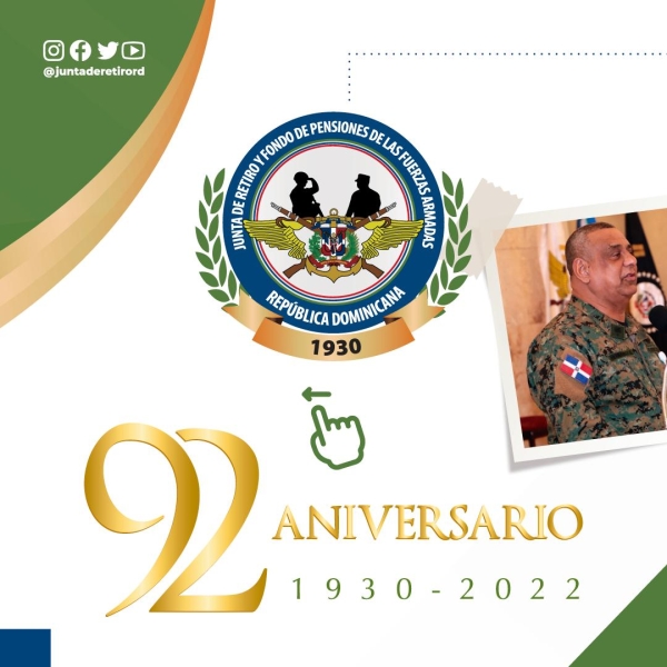 92 Aniversario de la Junta de Retiro y Fondo de Pensiones de las Fuerzas Armadas